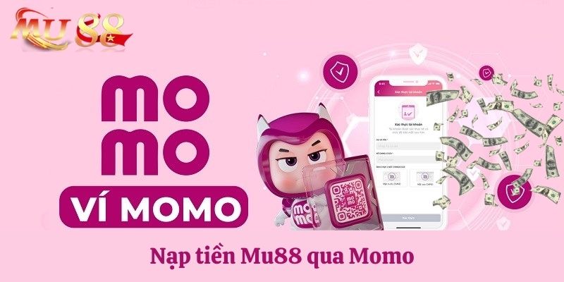 Nạp tiền tài khoản qua ví Momo